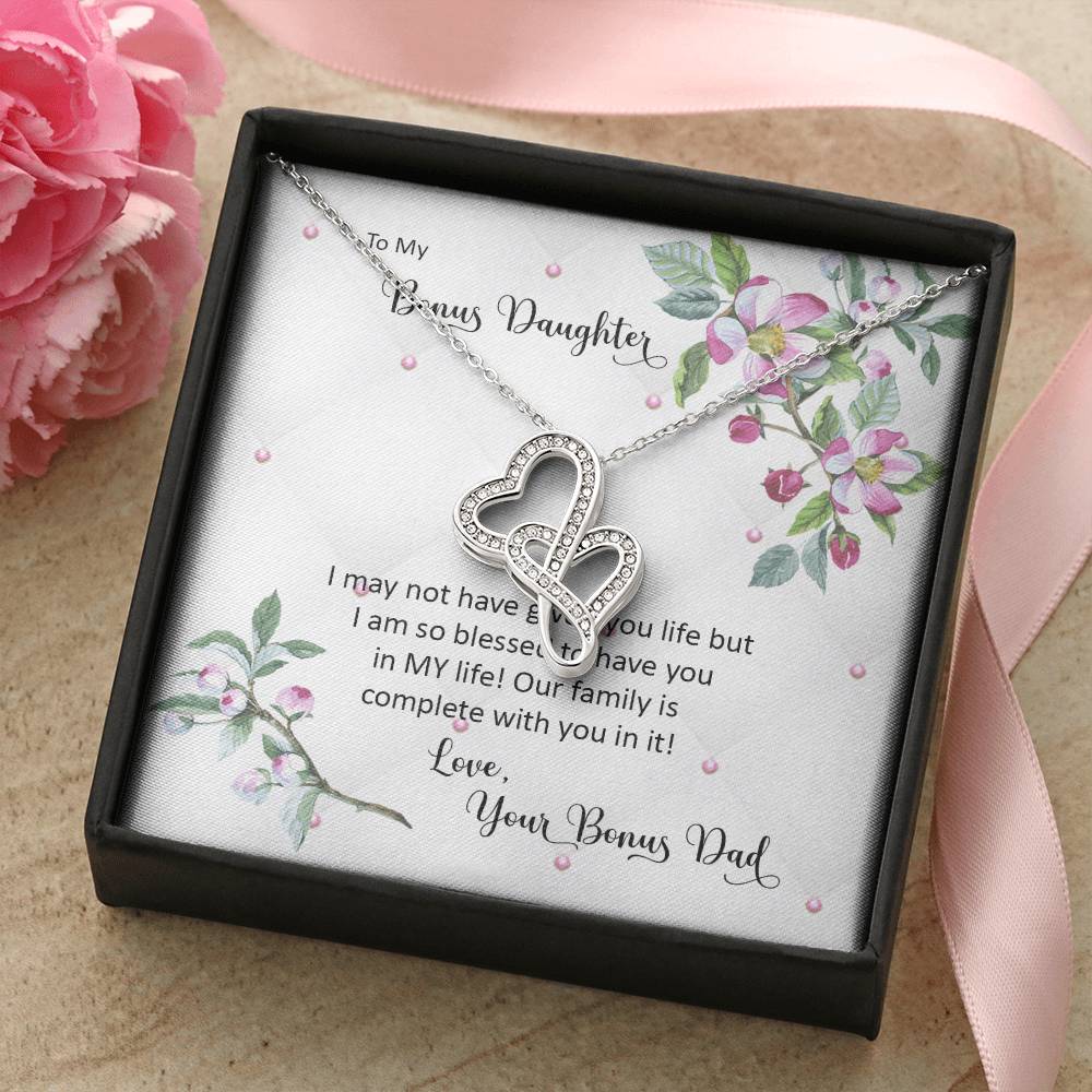 Bonus Daughter From Bonus Dad No Dna But You Have My Heart  Double Hearts Necklace