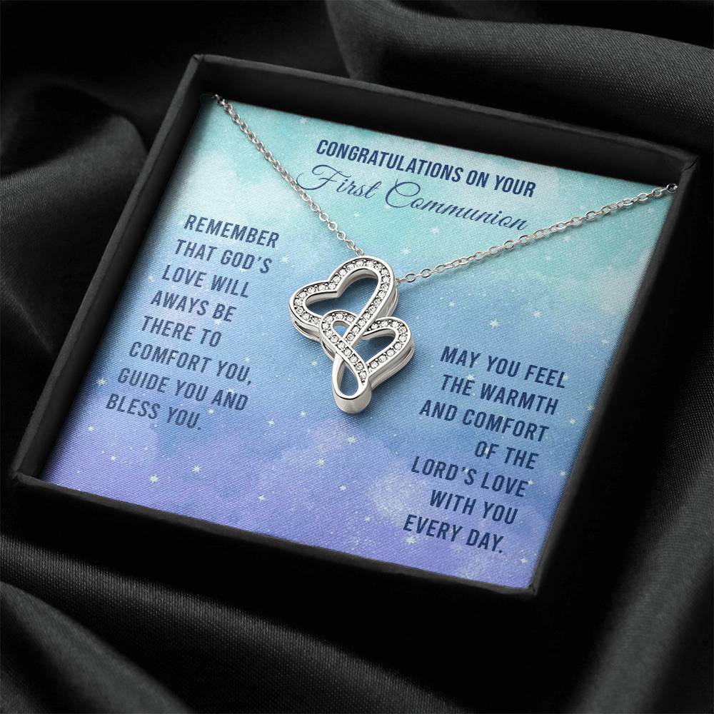 Congratulations On Your First Communion - Remember That God's Love Will Aways Be There To Comfort You Guide You And Bl Double Hearts Necklace