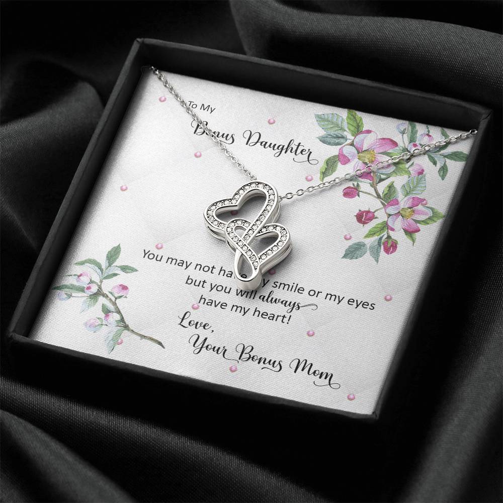 Bonus Daughter From Bonus Mom No Dna But You Have My Heart  Double Hearts Necklace