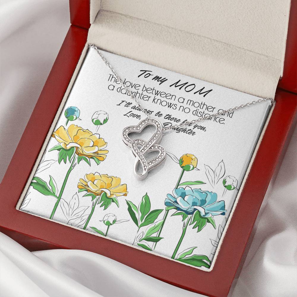 Inspired Gift For Mom About No Distance Bond Between Mother And Daughter Double Hearts Necklace