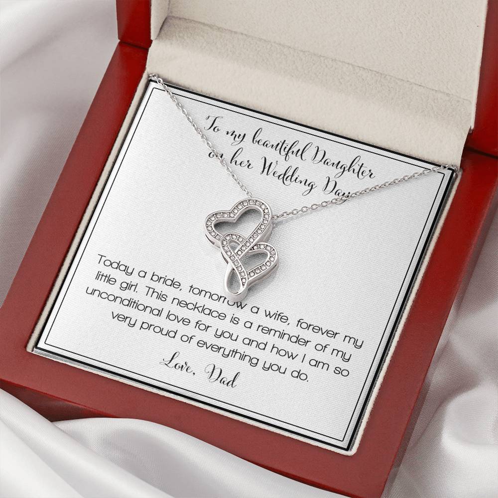 To My Beautiful Daughter On Her Wedding Day - Love Dad Double Hearts Necklace