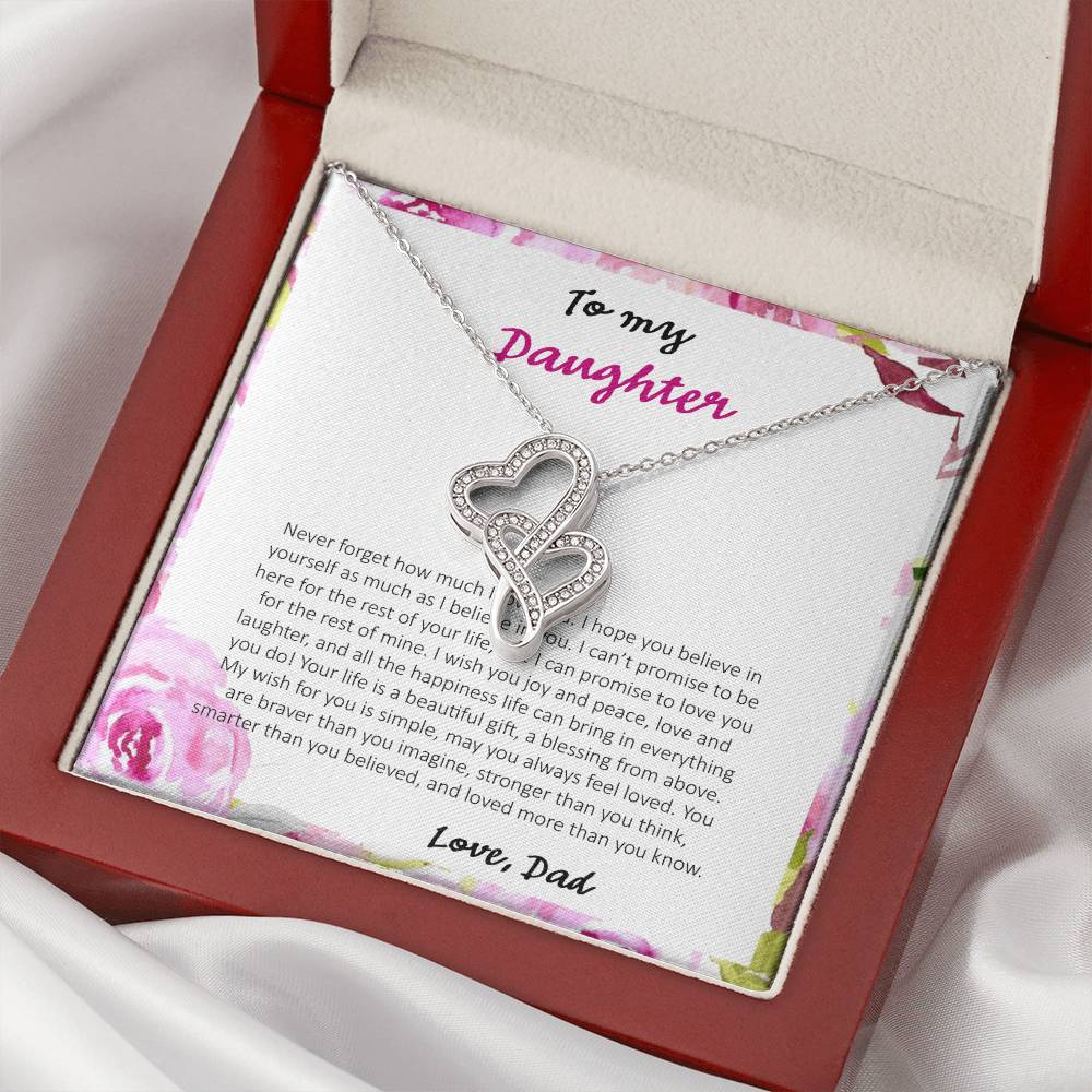 To My Daughter Never Forget How Much I Love You - Love Dad Double Hearts Necklace