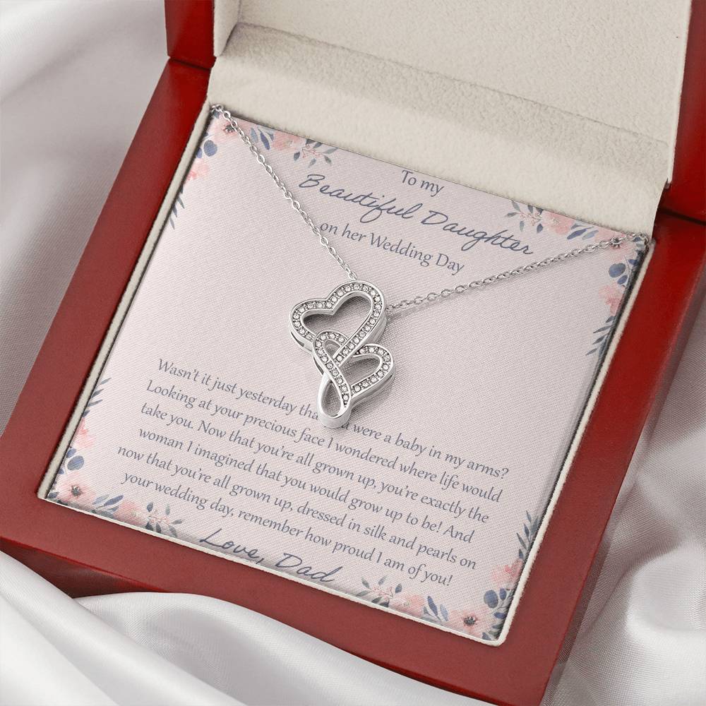 To My Daughter Wasn't It Just Yesterday - Love Dad Double Hearts Necklace