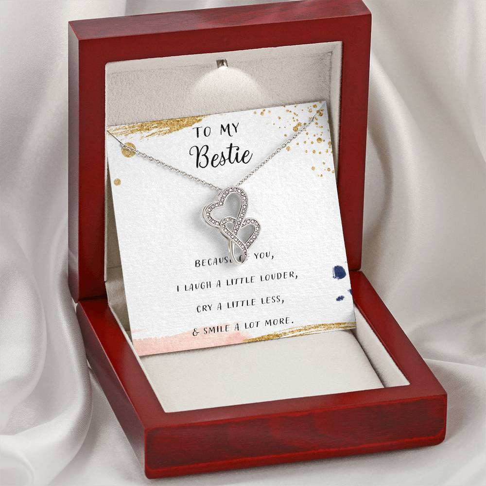 To My Bestie I Laugh A Little Louder Because Of You Double Hearts Necklace