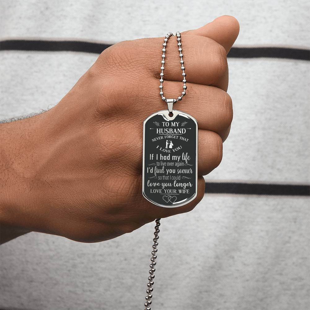 💖 LOVE YOU LONGER 💖 Husband Gift From Wife - Army Tag Necklace, Dog Tag Necklace