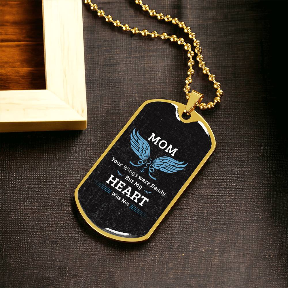 Remembering My Mom - Army Tag Necklace, Dog Tag Necklace