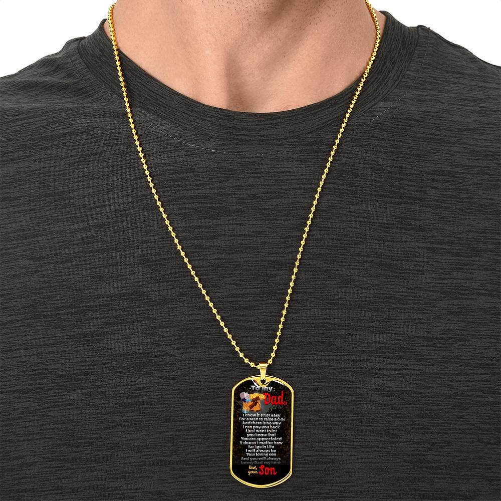 To My Dad Necklace, Love You My Whole Life, Dad Gift, Dad Birthday Gift, Daughter To Dad Gift, Present For Dad - Army Tag Necklace, Dog Tag Necklace
