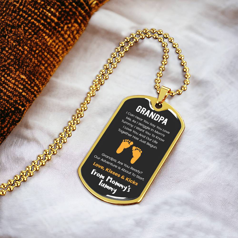 Grandpa I Can Hear You Say You Love Me - Yellow Version - Army Tag Necklace, Dog Tag Necklace