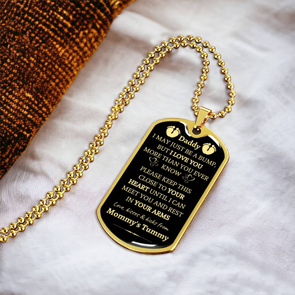 Daddy I Love You More Than You Ever Know - From B Bump Necklace - Army Tag Necklace, Dog Tag Necklace
