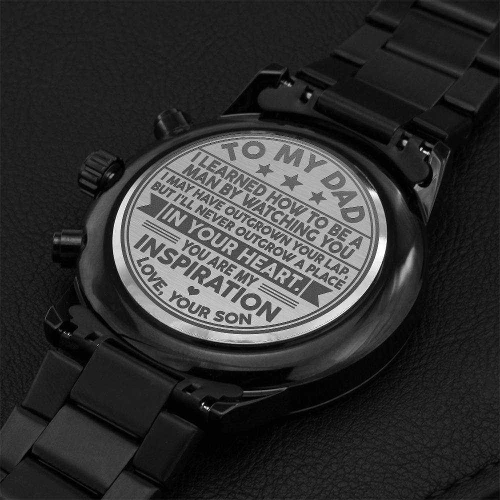 To My Dad - You Are My Inspiration Chronograph Watch Watch For Dad From Son Fathers Day Gift Christmas Gift Dad Birthday Watch Engraving Chronograph Watch