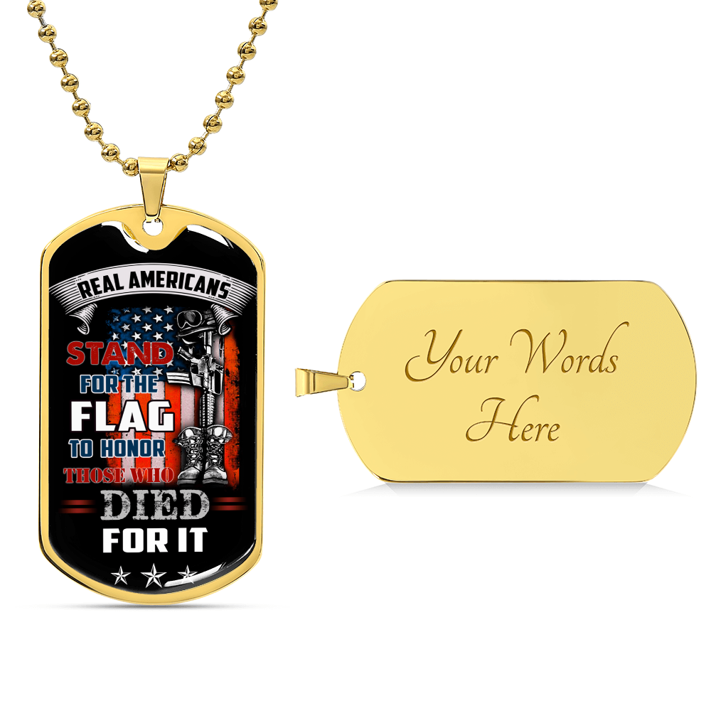 Real Americans Stand For The Flag - Luxury Military Necklace - Army Tag Necklace, Dog Tag Necklace