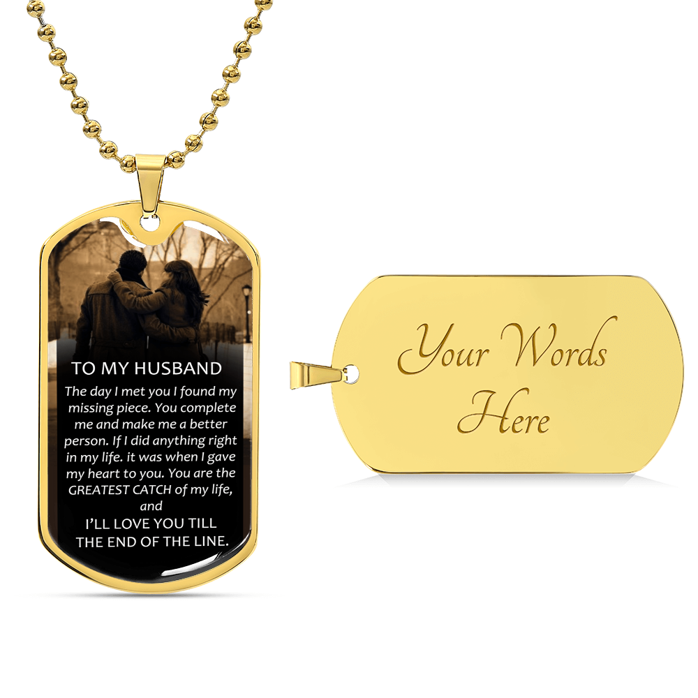 To My Husband Meaningful Gift Tag - Army Tag Necklace, Dog Tag Necklace
