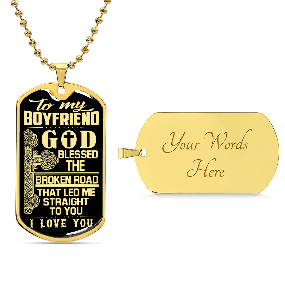 To My Boyfriend Gift To Your Boyfriend - Army Tag Necklace, Dog Tag Necklace