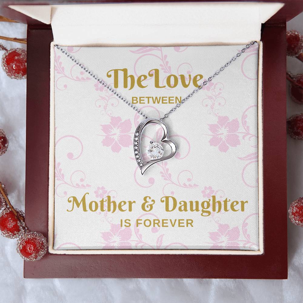 The Love Between Mother And Daughter Is Forever - Gold Forever Love Necklace