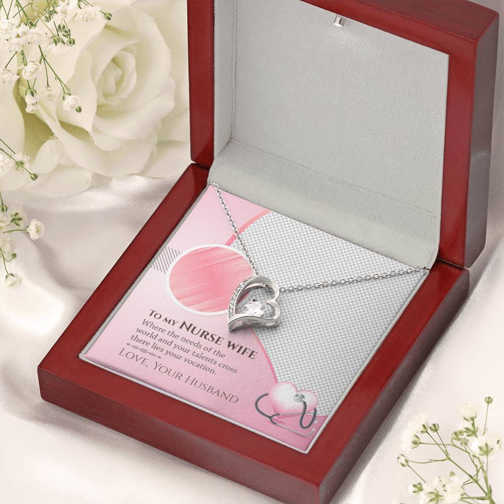 To My Nurse Wife Where The Needs Of The World And Your Talents Cross There Lies Your Vacation Forever Love Necklace