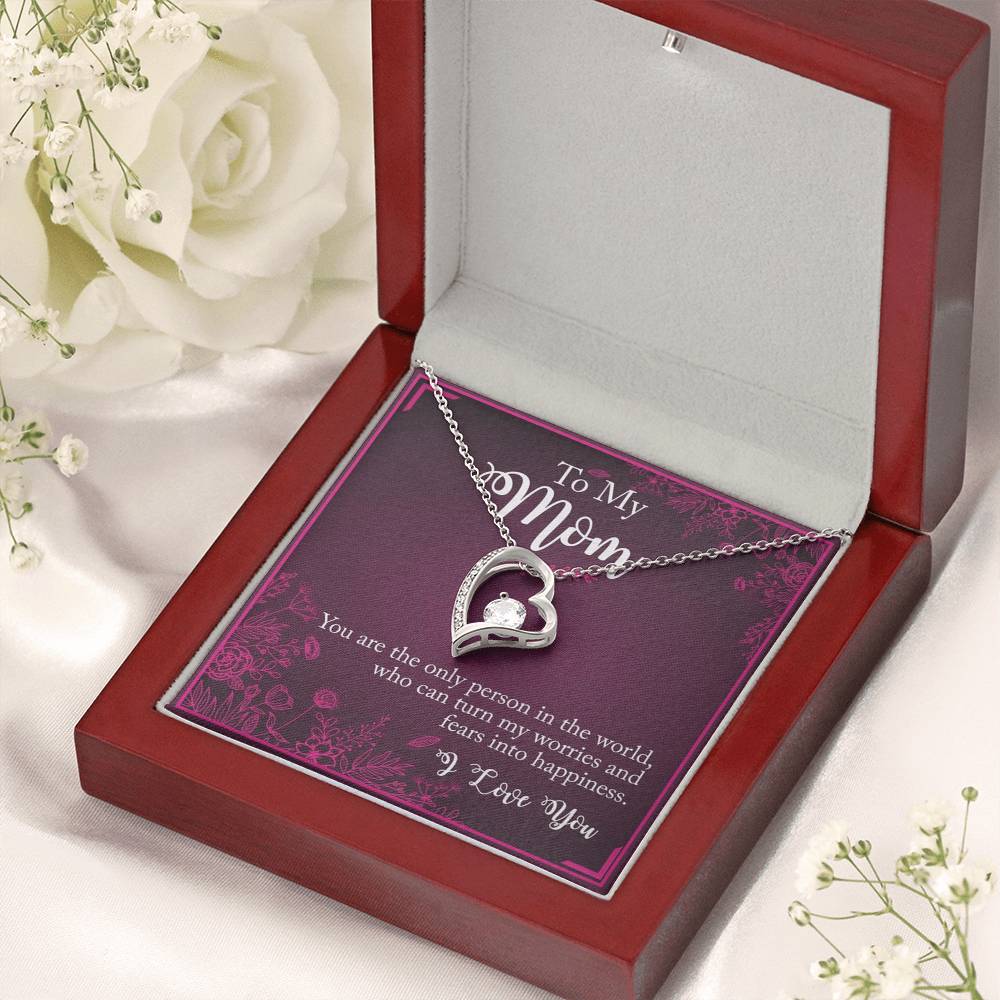 To My Mom You The Only Person In The World Forever Love Necklace