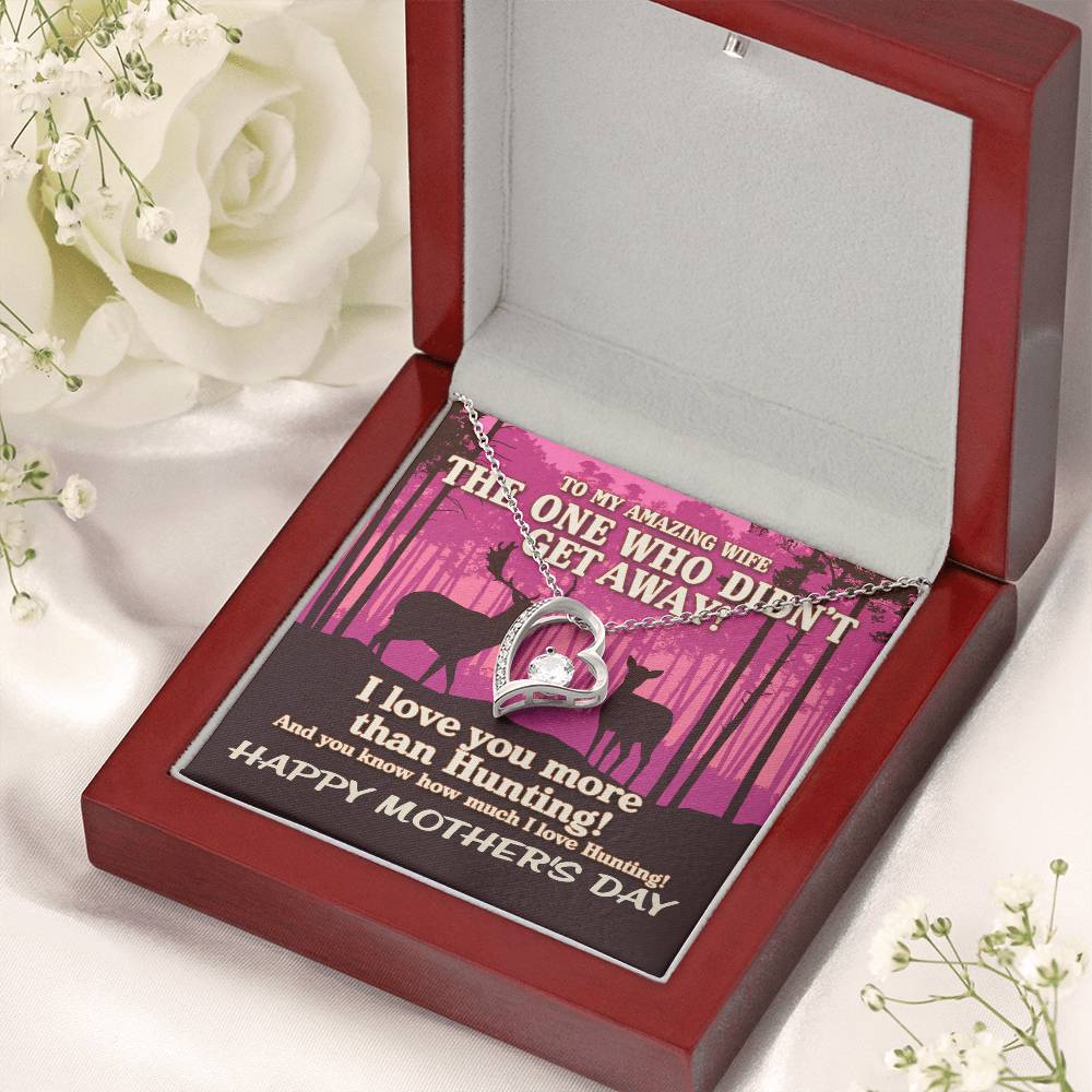 To My Amazing Wife The One Who Didn't Get Away! Pink Sunset Hunting Necklace Mothers Day Necklace And Funny Hunting Gift Forever Love Necklace