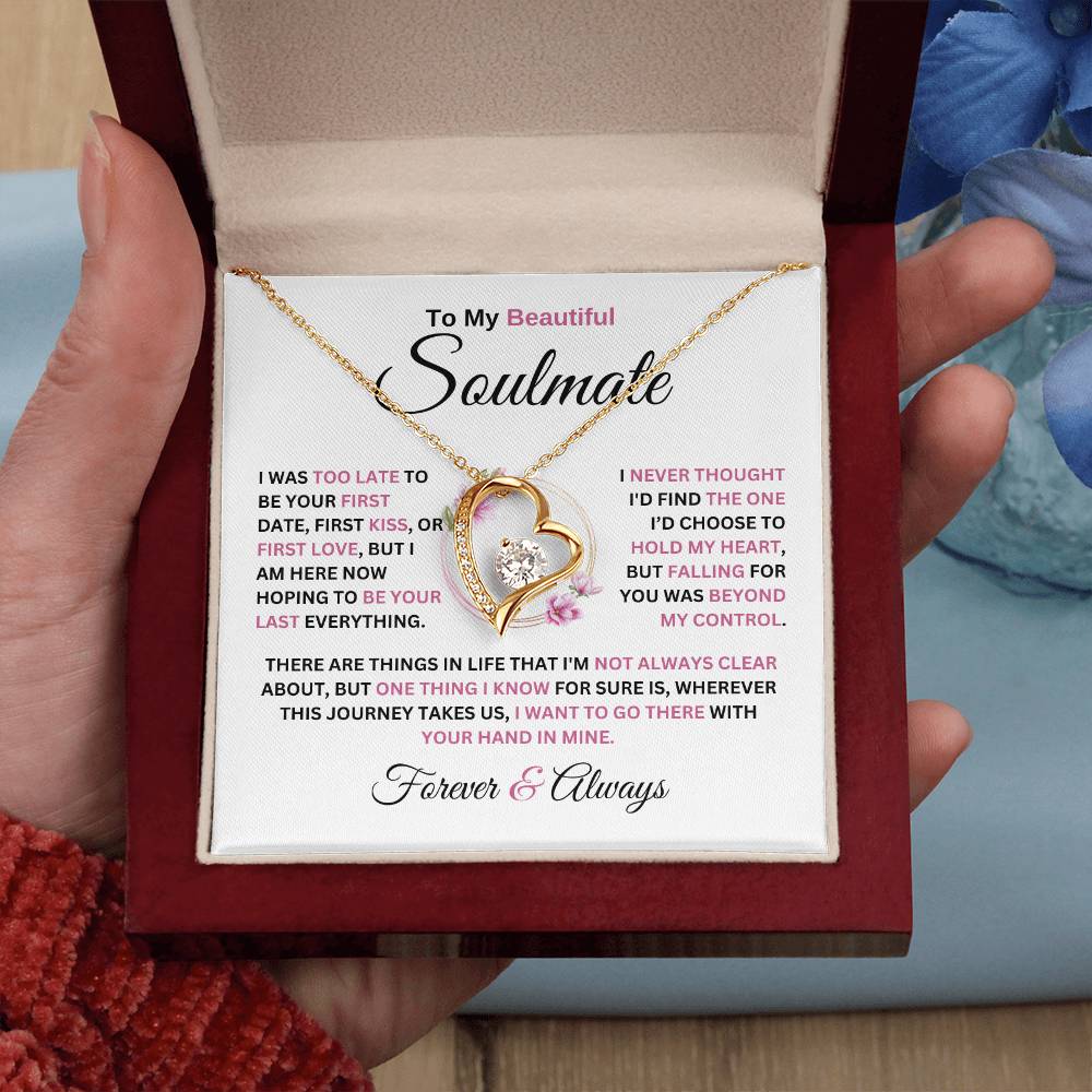 Forever Love Necklace To My Soulmate Never Thought I'D Find The One Forever Love Necklace