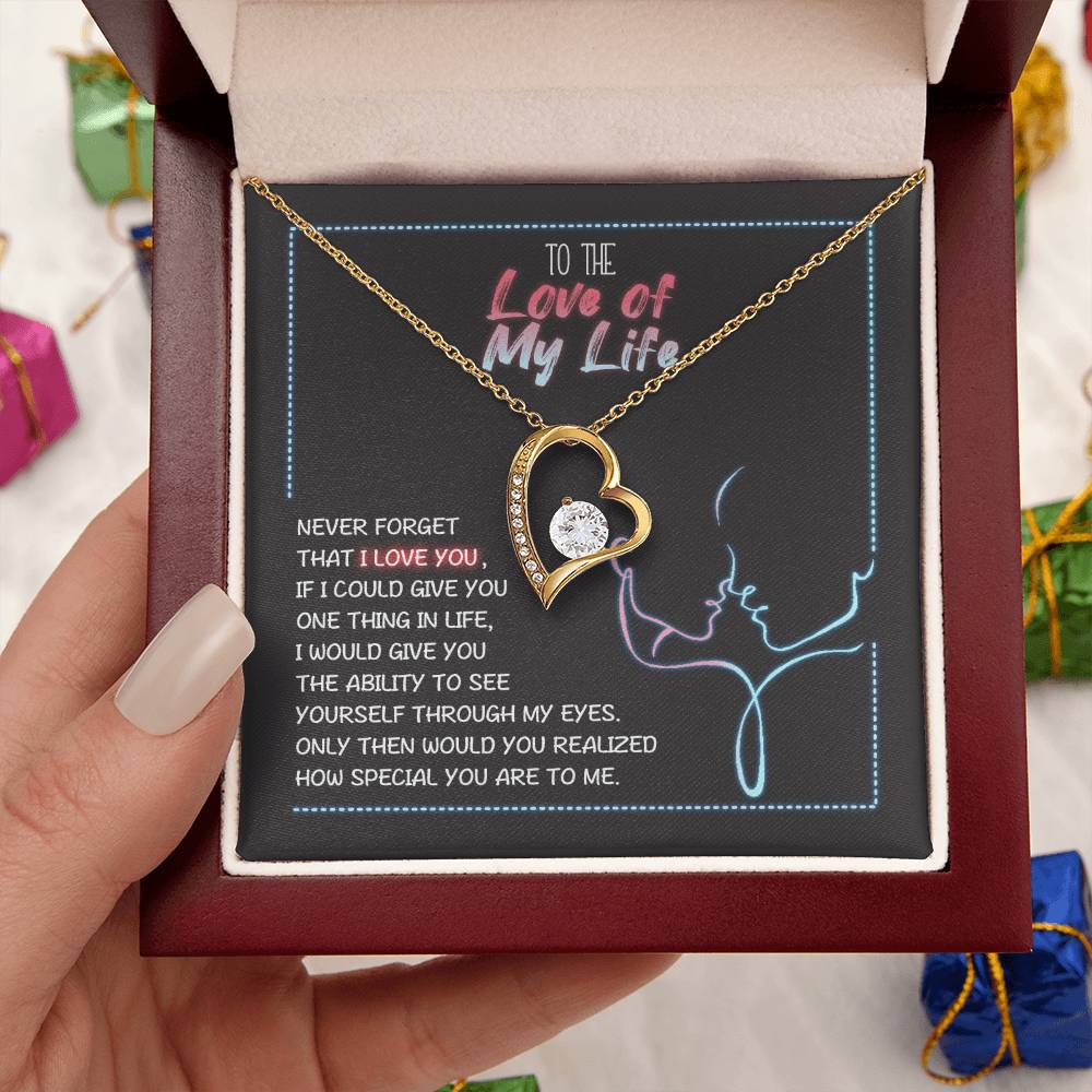 Love Of My Life Necklace 1 Forever Love Necklace