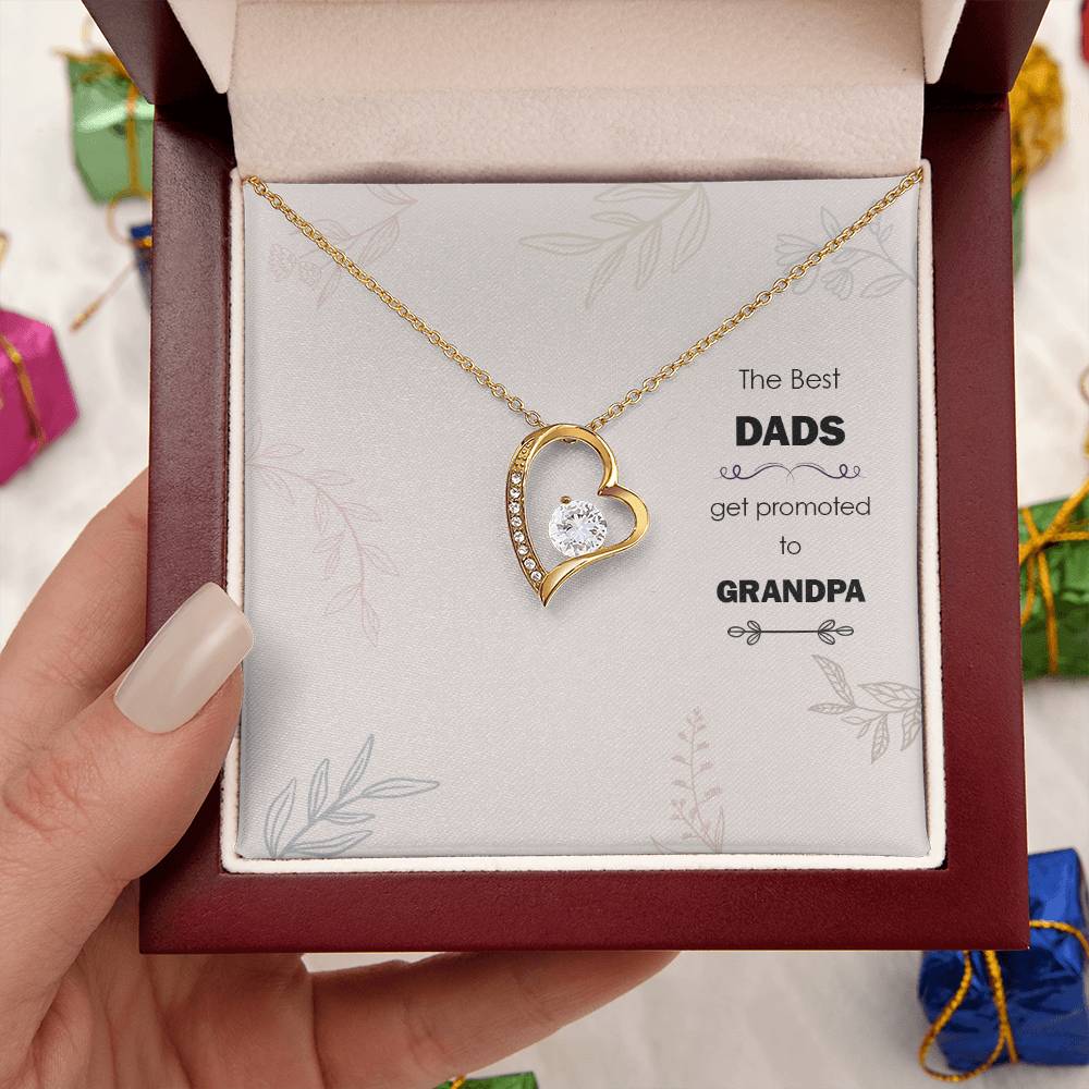 The Best Dads Get Promoted To Grandpa Forever Love Necklace