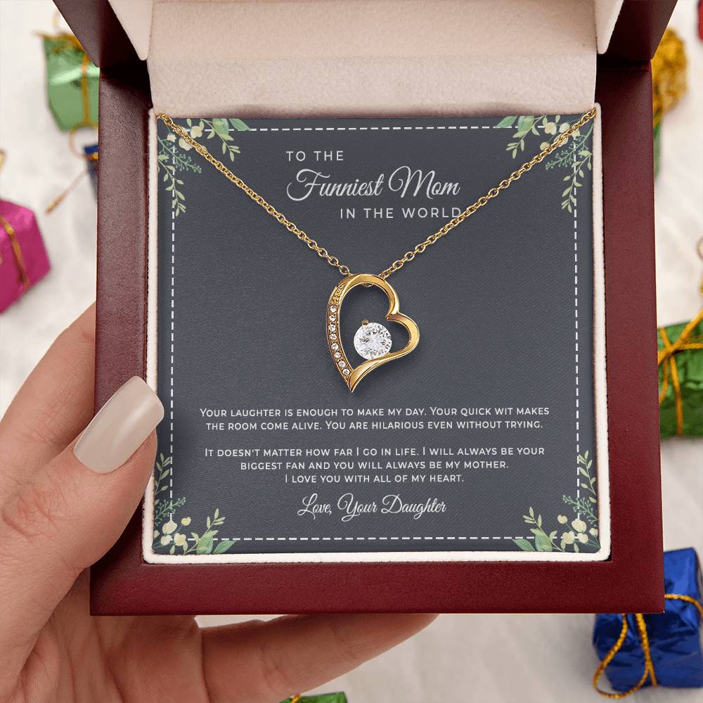 To The Funniest Mom Forever Love Forever Love Necklace