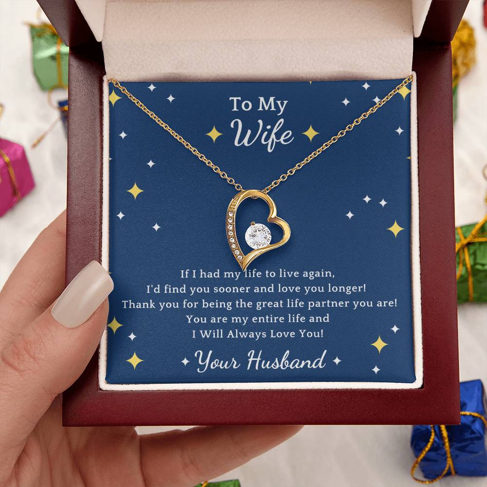 To My Wife If I Had My Life Forever Love Necklace