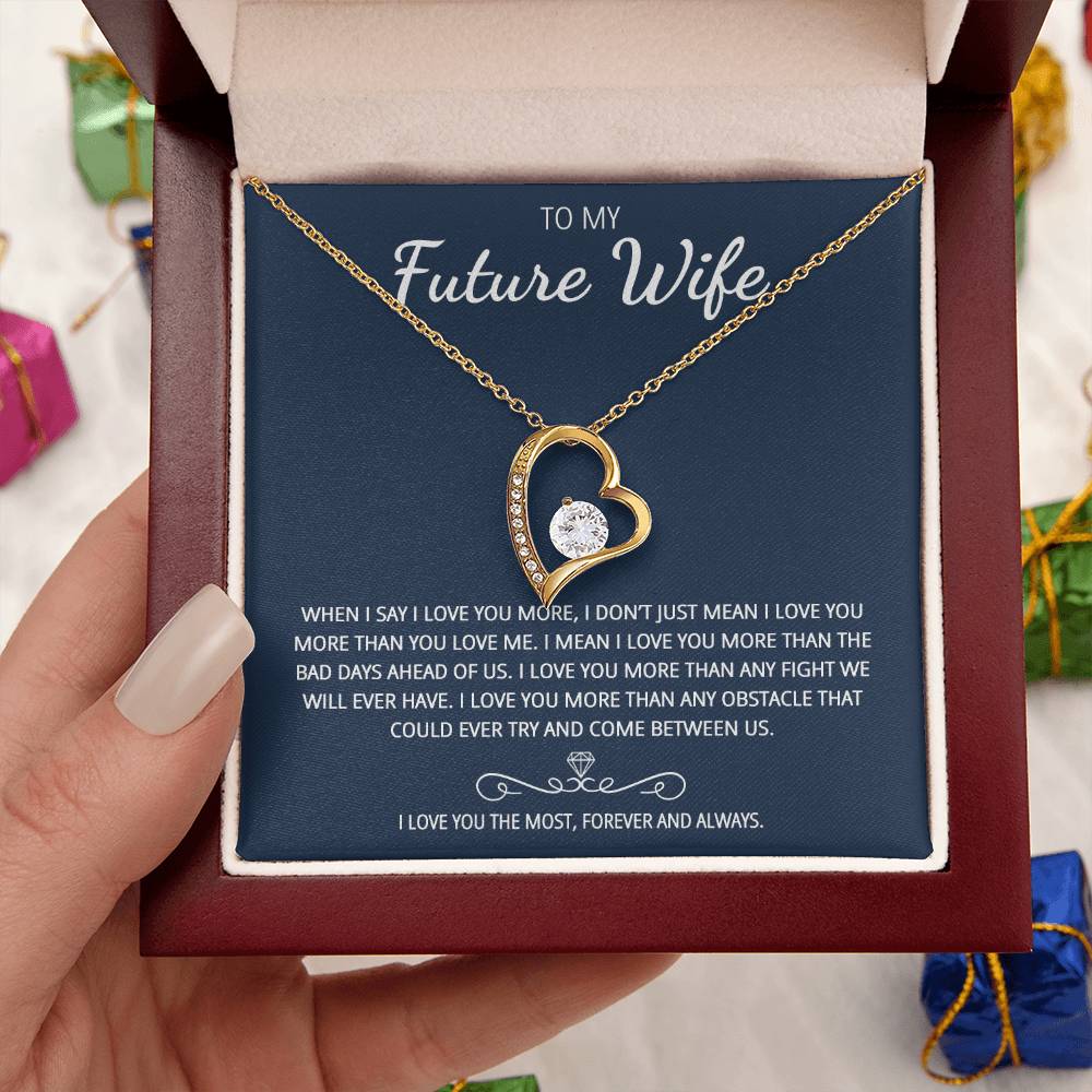 To My Future Wife Love You The Most Heart Necklace Customize Gift For Your Loving Wife! ❤️ Forever Love Necklace