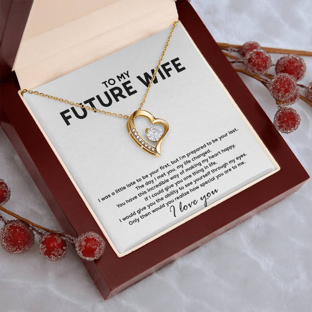 To My Future Wife Necklace Engagement Gift For Future Wife Sentimental Gift For Bride From Groom Birthday Gift For Fiancee Fiance Gift Forever Love Necklace