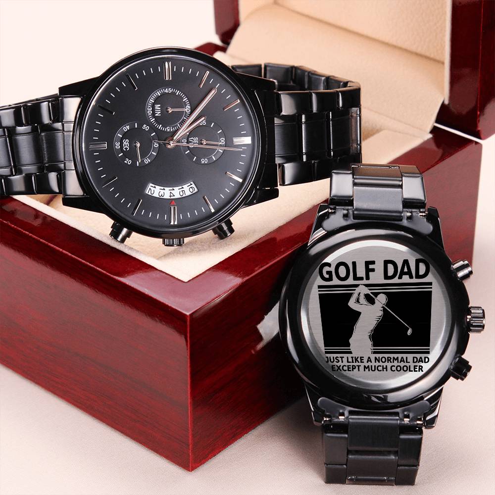 Golf Dad Just Like A Normal Dad Except Much Cooler Watch Engraving Chronograph Watch