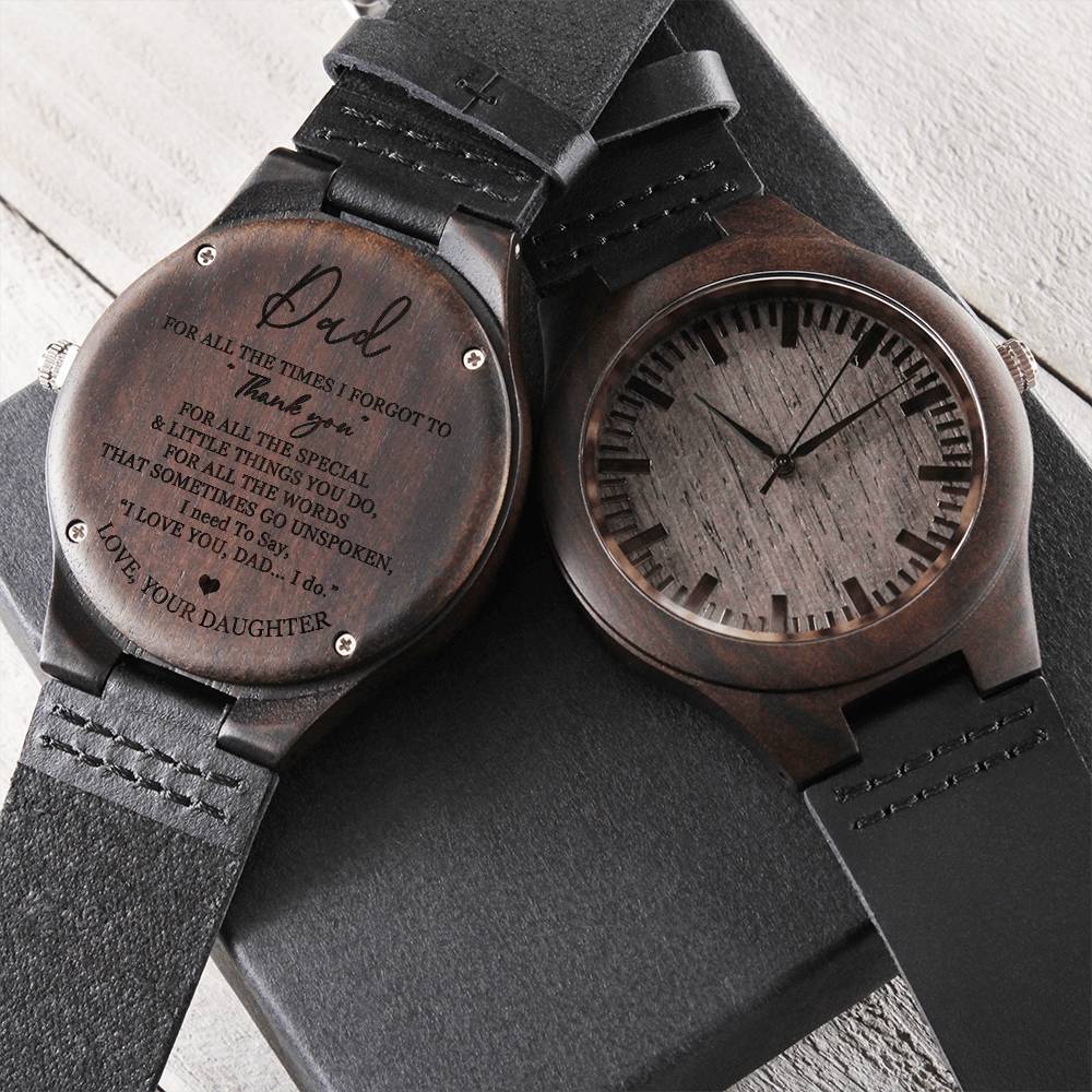 To My Dad Wood Watch Gift For Dad From Daughter Father's Day Gift Dad Birthday Gift Engraved Wooden Watch