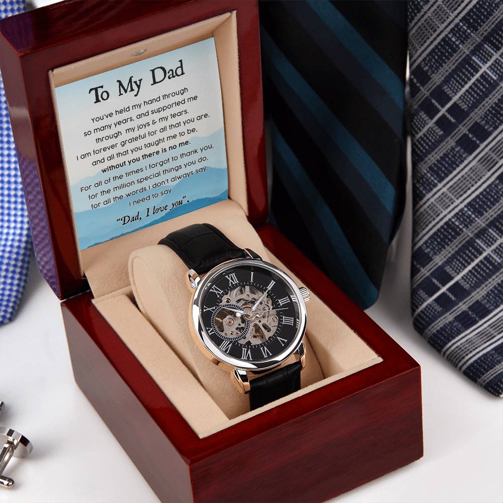 Dad - Held My Hand - Openwork Watches