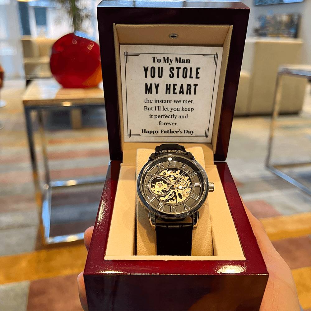 To My Man  Happy Father's Day  You Stole My Heart  Men's Openwork Watch