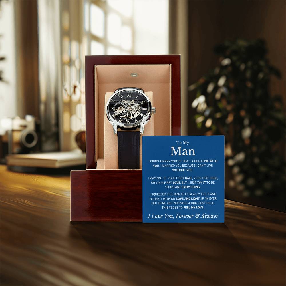 To My Man - Without You - Openwork Watches