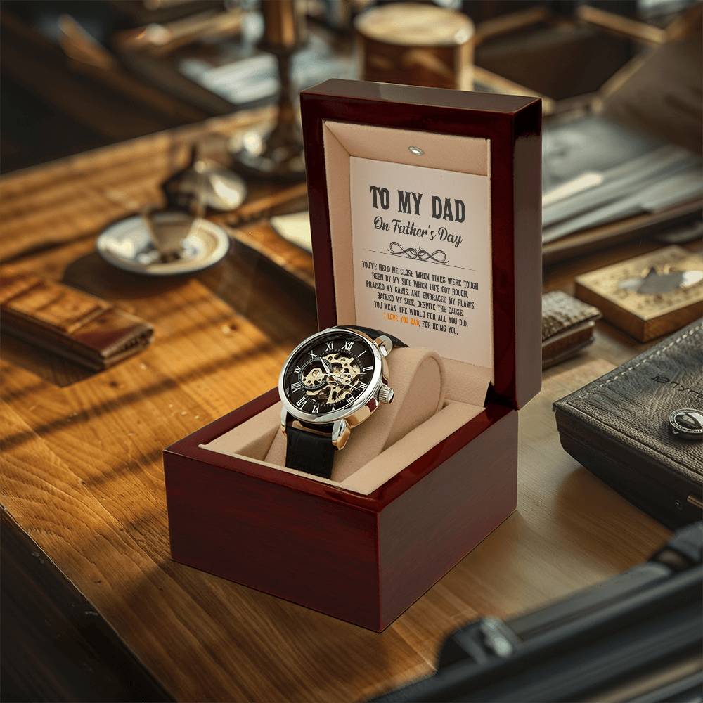 I Love You Dad For Being You - Openwork Watch