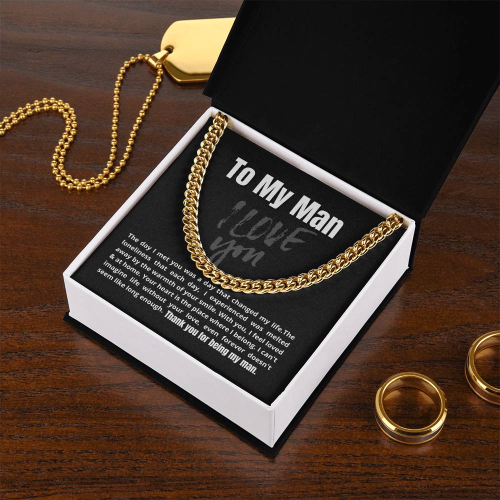 To My Man - The Day I Met You - Cuban Link Chain Necklace