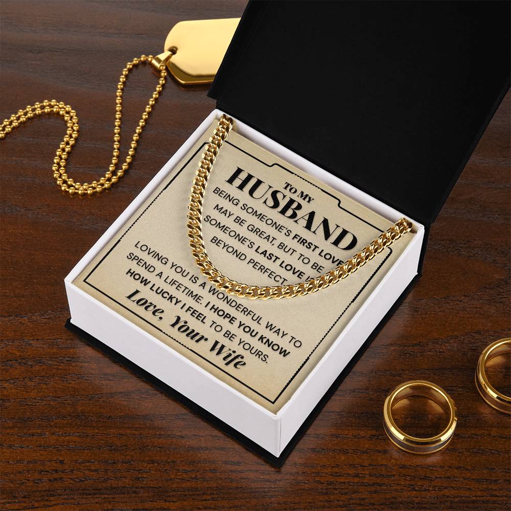 My Husband - I Hope You Know How Luck I Feel - Cuban Link Chain Necklace