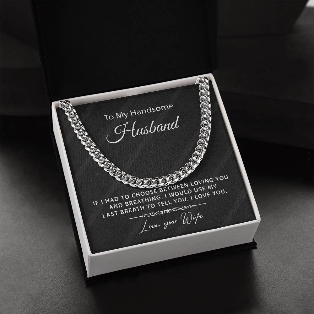 Gift For Husband From Wife - Cuban Link Chain Necklace