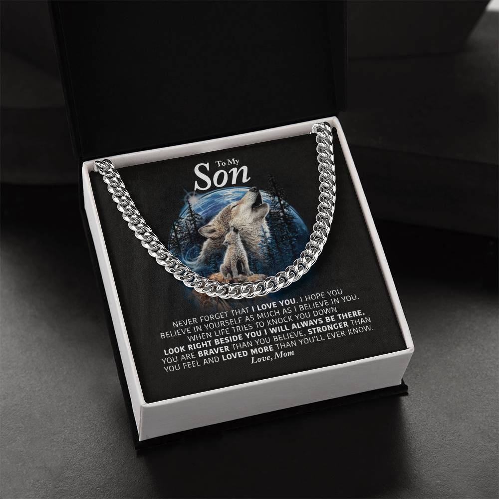 To My Son - I Will Always Be There - Cuban Link Chain