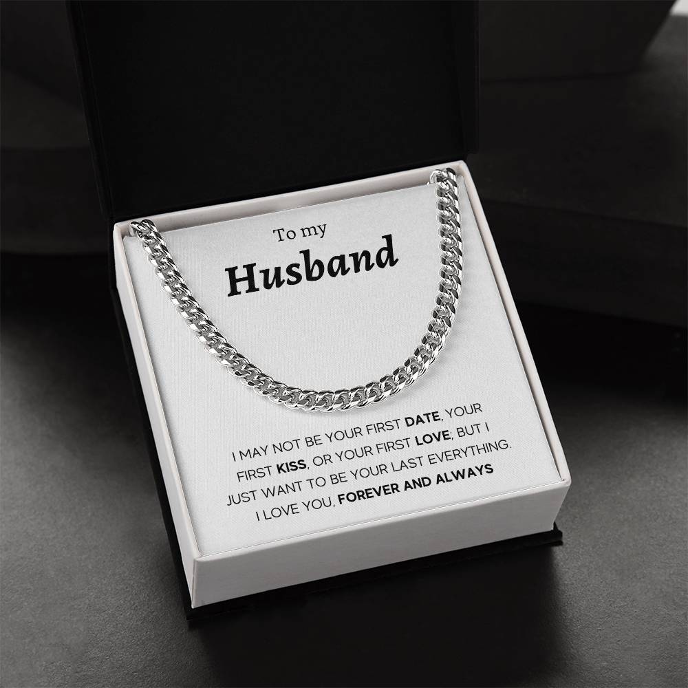 To My Husband - First Kiss - Cuban Link Chain
