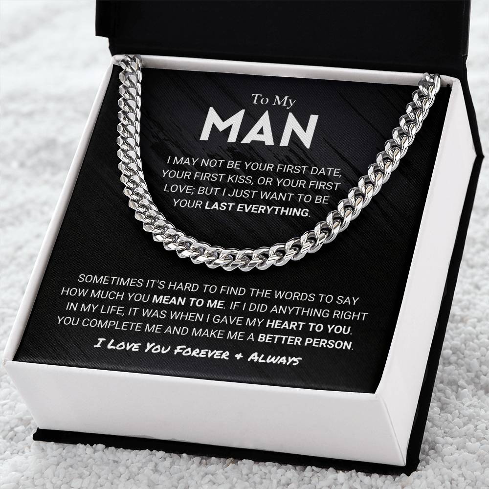 My Man - Last Everything - Cuban Link Chain