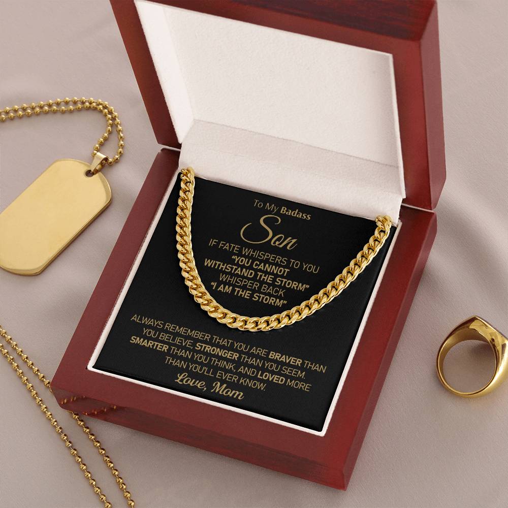To My Badass Son - I Am The Storm  Cuban Link Chain Necklace