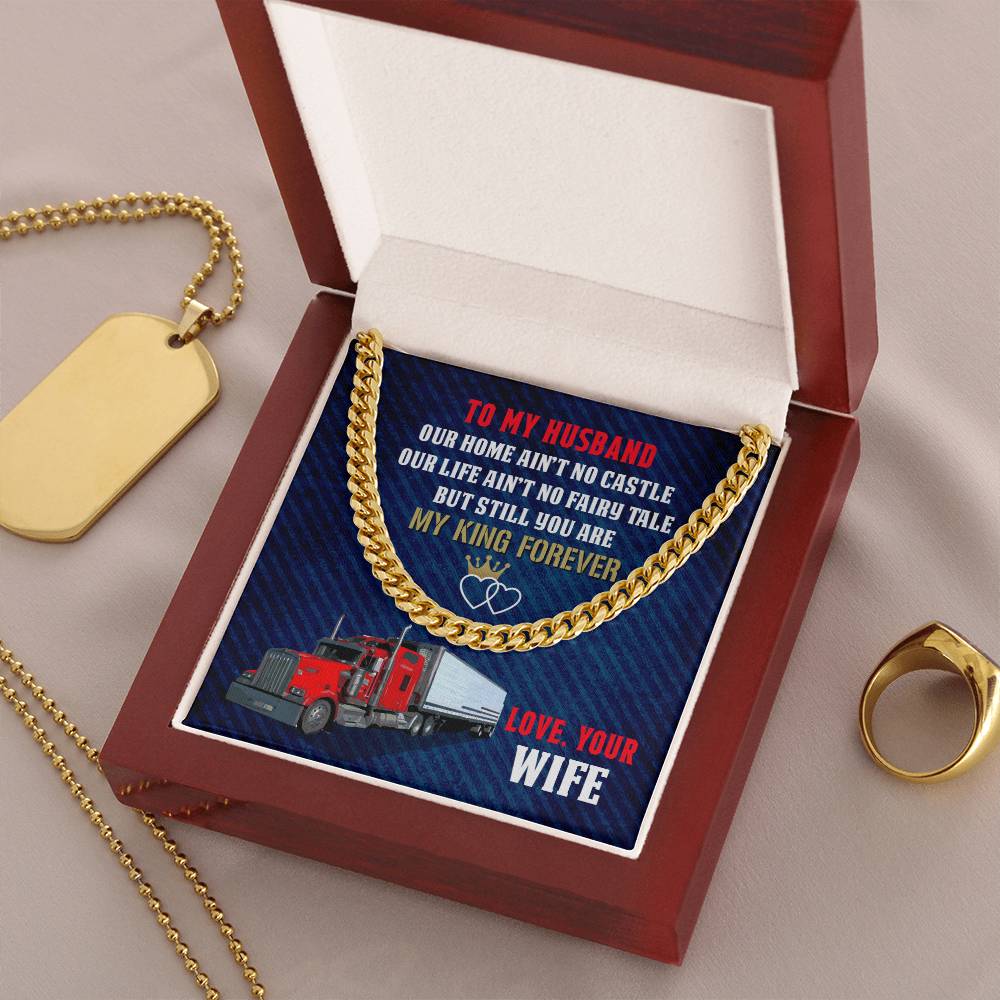 To My Trucker - Cuban Link Chain