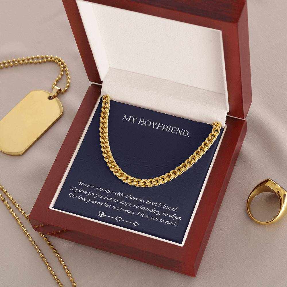 Valentine's Gift For Boyfriend - You Are Someone With Whom My Heart Is Bound Cuban Link Chain
