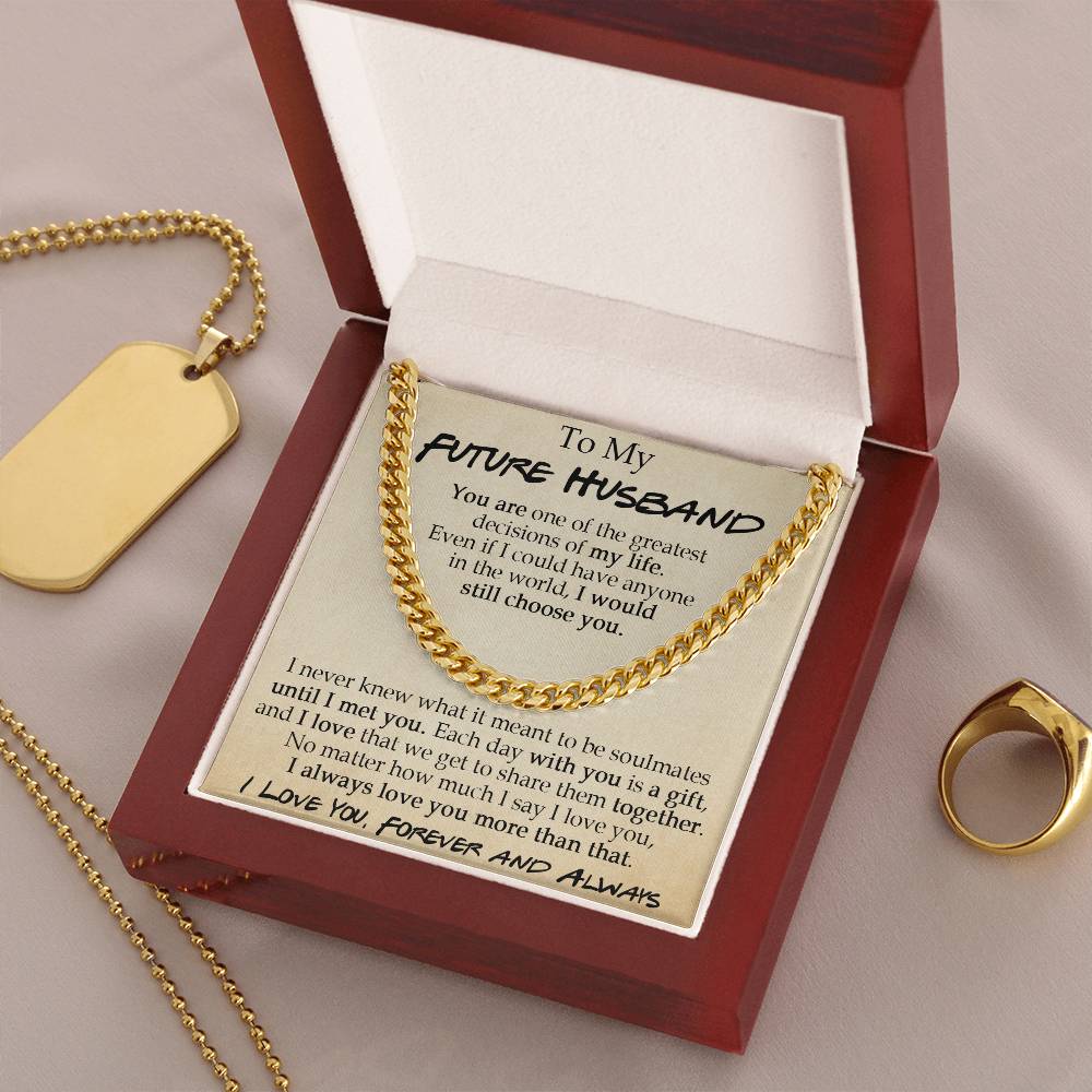 To My Future Husband Cuban Chain Necklace Sentimental Necklace For Him Anniversary Gift Birthday Gift Gift For Future Cuban Link Chain