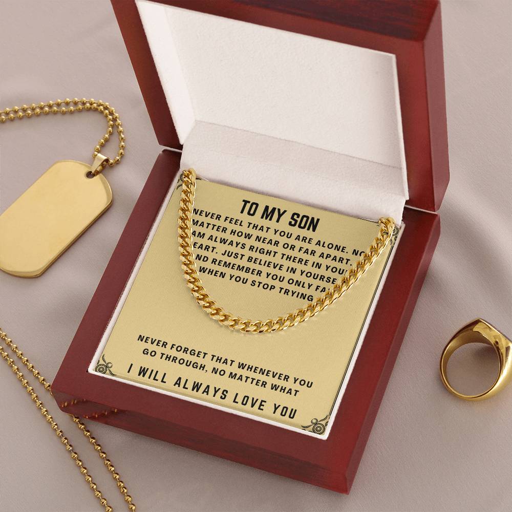 To My Son - Cuban Chain Necklace Cuban Link Chain