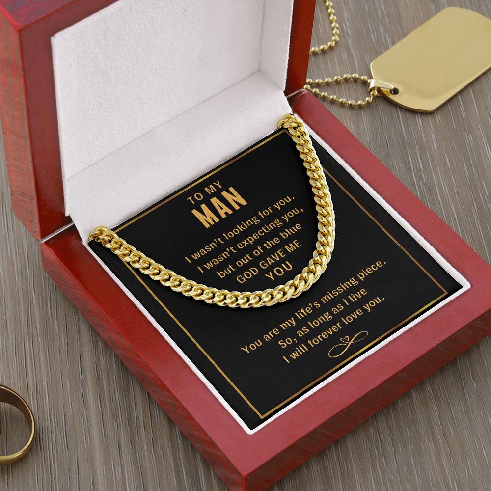To My Man God Gave Me You - Cuban Link Chain