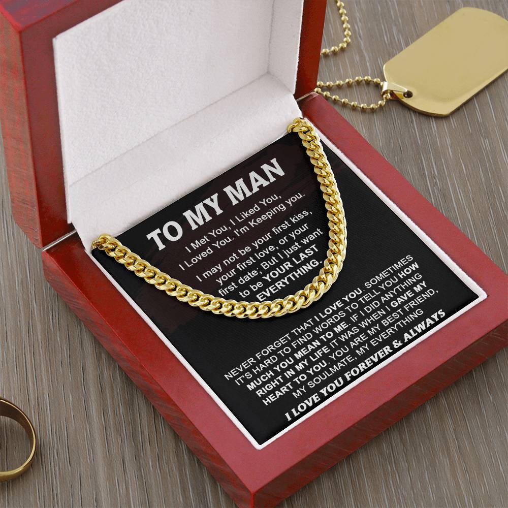 Gift For Your Man - How Much You Mean To Me - Cuban Cuban Link Chain