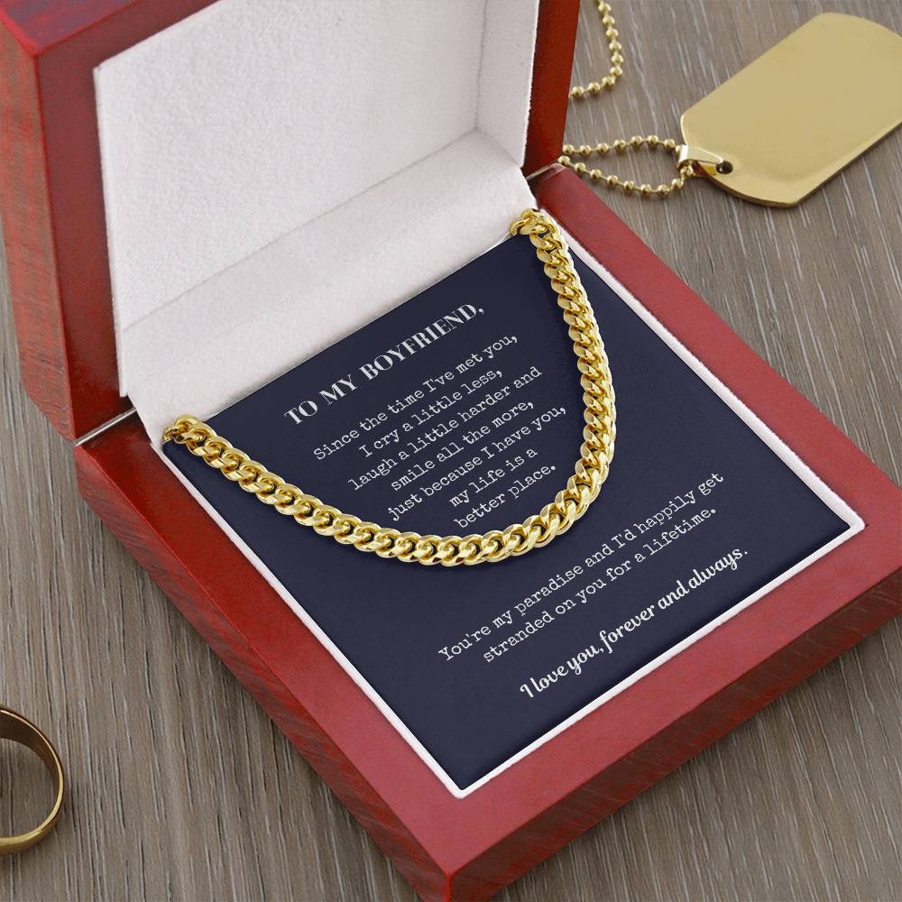 Gift For Boyfriend - You're My Paradise And I'd Happily Get Stranded On You For A Lifetime Cuban Link Chain