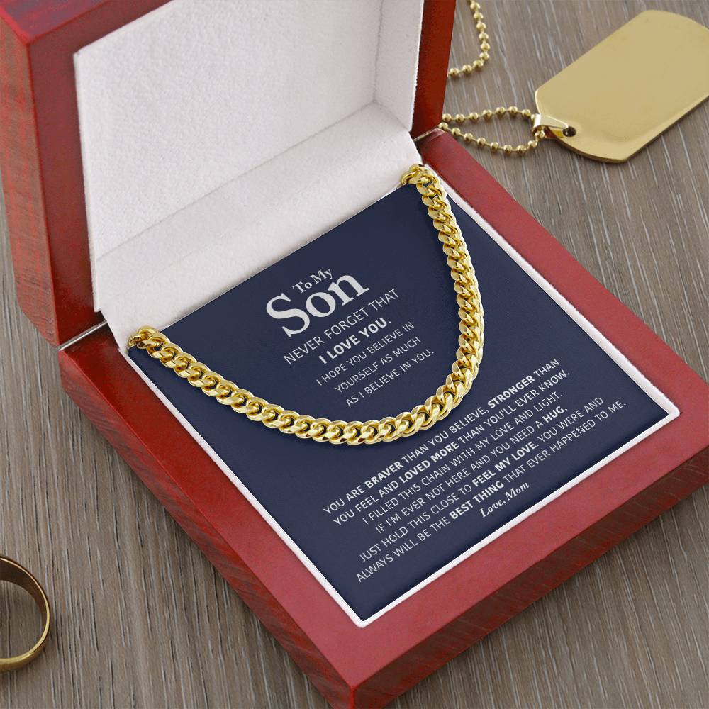 My Son - Braver Than You Believe - Cuban Link Chain