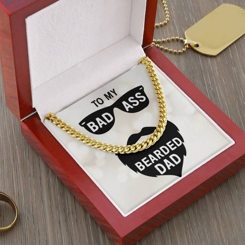 To My Bearded Dad Cuban Link Chain
